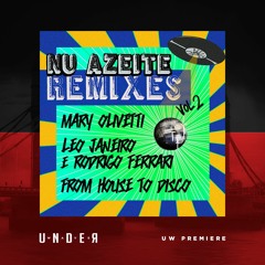 PREMIERE: Nu Azeite - Vem Com Noix (From House To Disco Remix) [Cocada Music]
