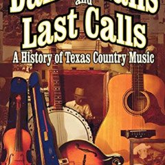 [FREE] PDF 🖊️ Dance Halls and Last Calls: A History of Texas Country Music by  Geron