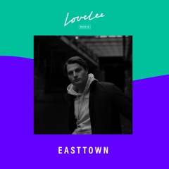 Easttown @ Lovelee Radio 20.4.2021