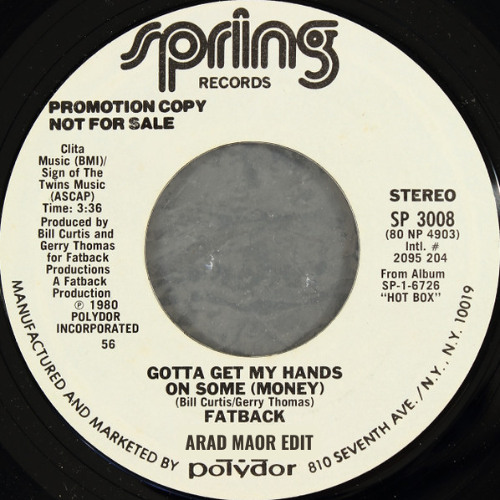 Fatback Band - Gotta Get My Hands On Some (Arad Maor Edit)