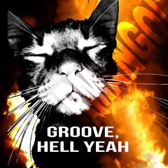 Groove, Hell Yeah - Azuos