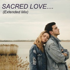 Sacred Love-  Extended Mix