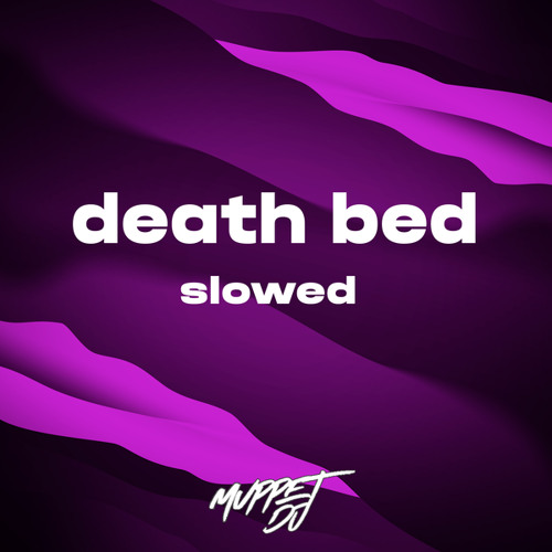 death bed dj remix