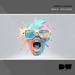 Antonio Gaudini - Ready Go