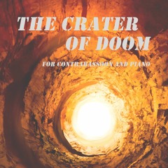 The Crater Of Doom, for contrabassoon and piano (MIDI Realization)