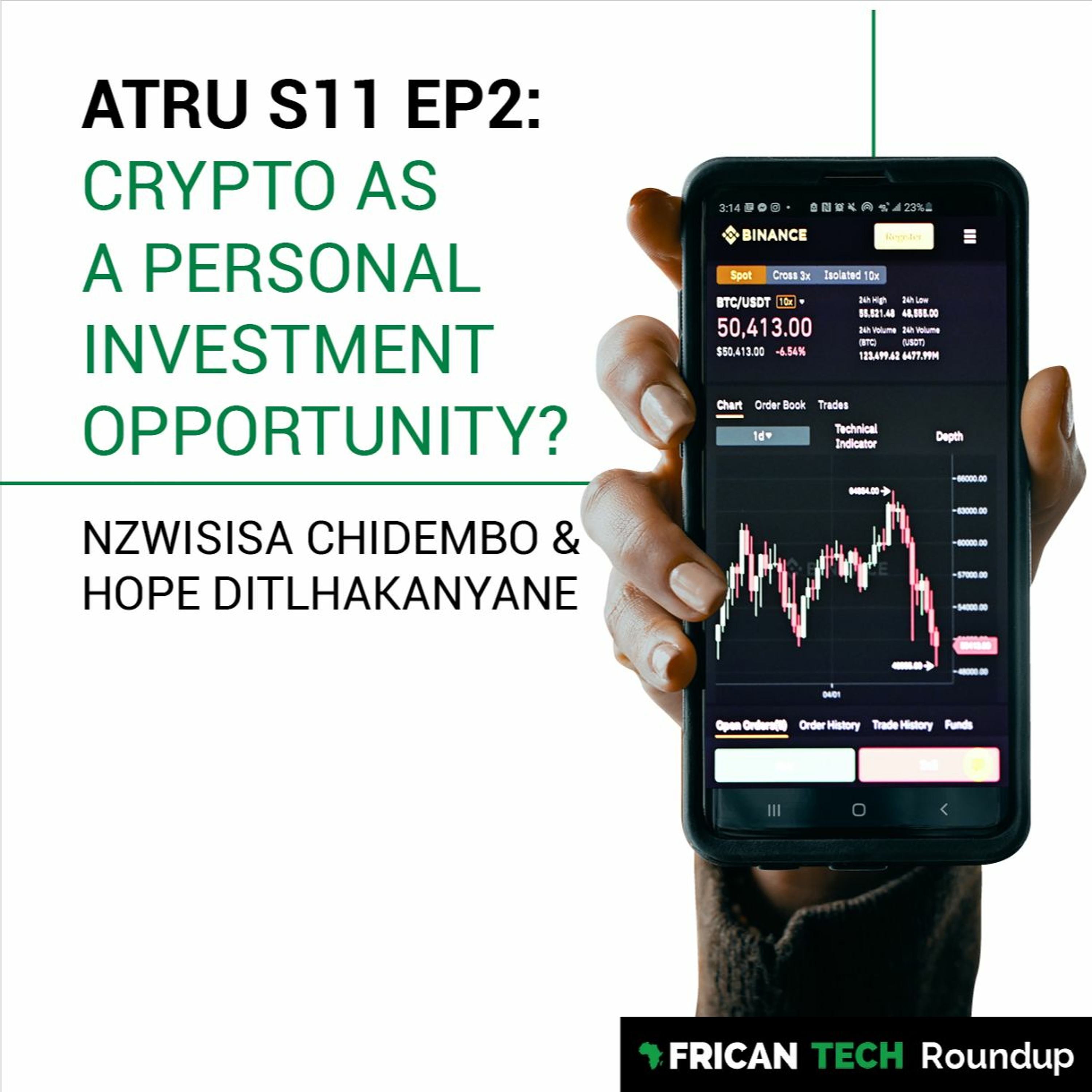 UNAJUA S11 EP2: Crypto as a personal investment opportunity? ft. Hope Ditlhakanyane & Nzwi Chidembo