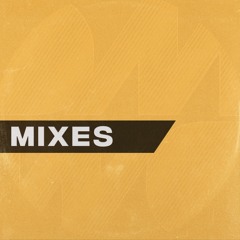 Mixes