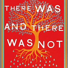 Get EBOOK ✓ There Was and There Was Not: A Journey Through Hate and Possibility in Tu