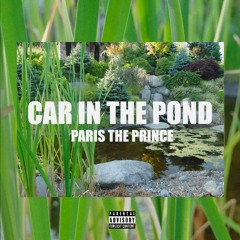 Car In The Pond (prod. Jonah Bru)