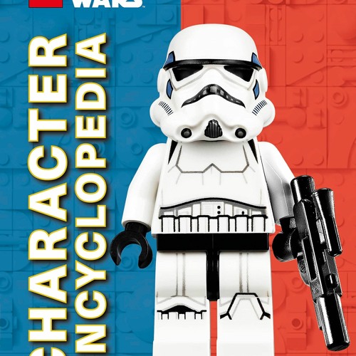 Read ebook [▶️ PDF ▶️] LEGO Star Wars Character Encyclopedia, New Edit
