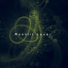 Moonlit Lover Rmx