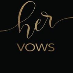 ACCESS [KINDLE PDF EBOOK EPUB] Black and Gold His and Her Vows books wedding journal