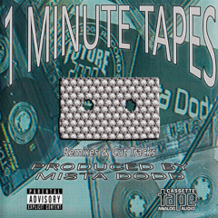 1 MINUTE TAPES [FullTape]