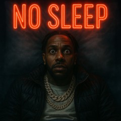 No Sleep