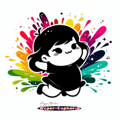 Hyper-Euphoria