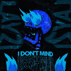 I DON'T MIND - Layzi (prod By Young Taylor)
