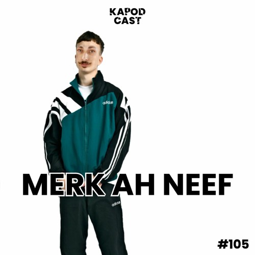 #105 - MERK AH NEEF