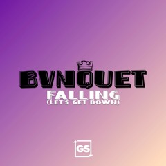 BVNQUET - Falling