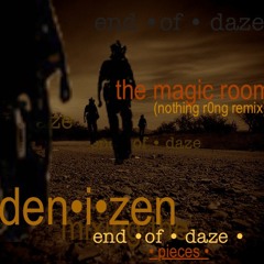 the magic room(nothing wr0ng remix)