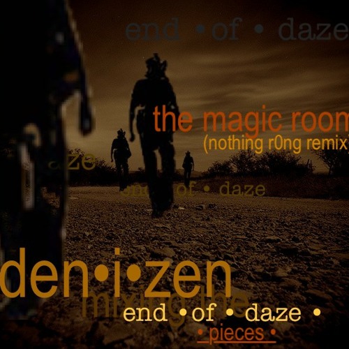 the magic room(nothing wr0ng remix)