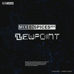 MIXEDSPICES023 Feat. Dewpoint