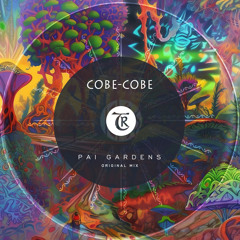 Cobe-cobe - Pai Gardens [Tibetania Records]