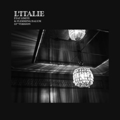 PREMIERE - État Limite - L'Italie (Flemming Dalum 12'' Version)