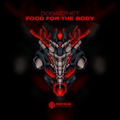 Dobazznet - Food For The Body