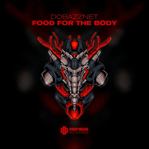 Dobazznet - Food For The Body