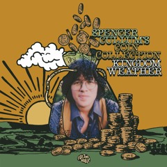 Spencer Cullum's Coin Collection - Kingdom Weather [feat. Yuma Abe]
