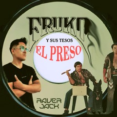 Fruko y sus tesos - El preso (RaverJack Edit)