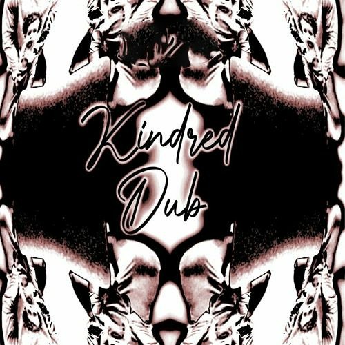 Kindred Dub