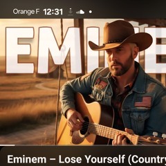 Eminem – Lose Yourself (Country Cover).mp3