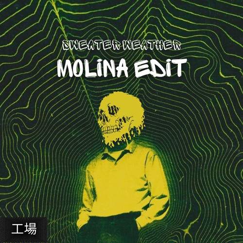 Premiere: The Neighbourhood - Sweather Weather (MOLIN.A̷ Edit) [Free Download]