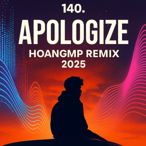140. Apologize - HoangMP Remix 2025 Beat | FREE DOWLOAD FULL |