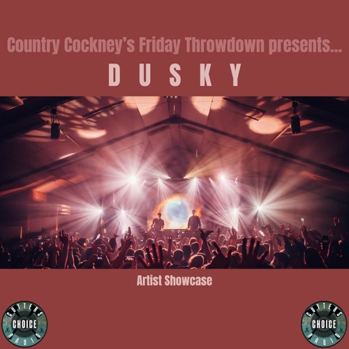 Friday Throwdown (Dusky Showcase) Live On CCR - 17.11.23