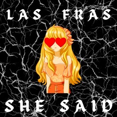 She Said (prod. Laurxchu)