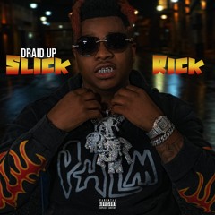 Draid Up - Slick Rick (Official Audio)