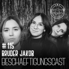 Bruder Jakobs Podcasts