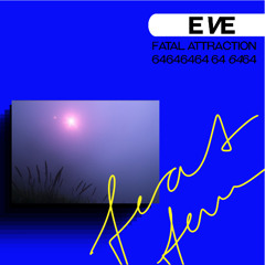Feat. Fem Podcast 64 /// eve: Fatal Attraction