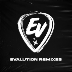 Evalution Remixes