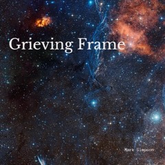 Grieving Frame