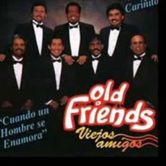 OLD FRIENDS  ----  MI CARIÑITO