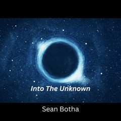 Into The Unknown