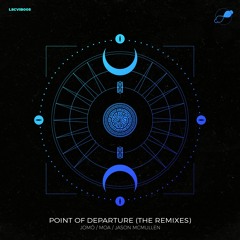 JoMö - Point Of Departure (Moa Remix - Extended) [LSCVIB005]