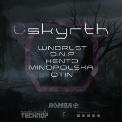 Kento (Hardtechno Set) Live at OSKYRTH invites WNDRLST