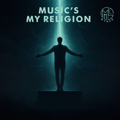 Music's My Religion - M LUCA