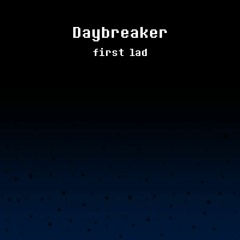 [500 FS!!] Daybreaker (Cover)