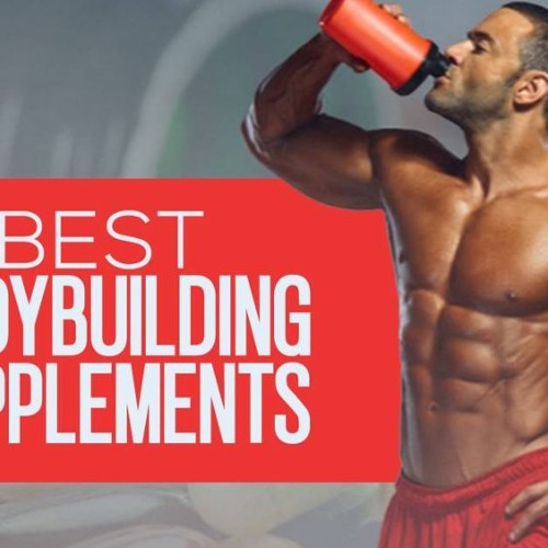 Stream COMPLETE LIST OF THE BEST BODYBUILDING SUPPLEEMNTS by Healthy