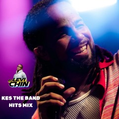 DJ LEVI CHIN - KES THE BAND HITS MIX